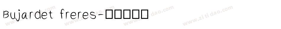 Bujardet freres字体转换